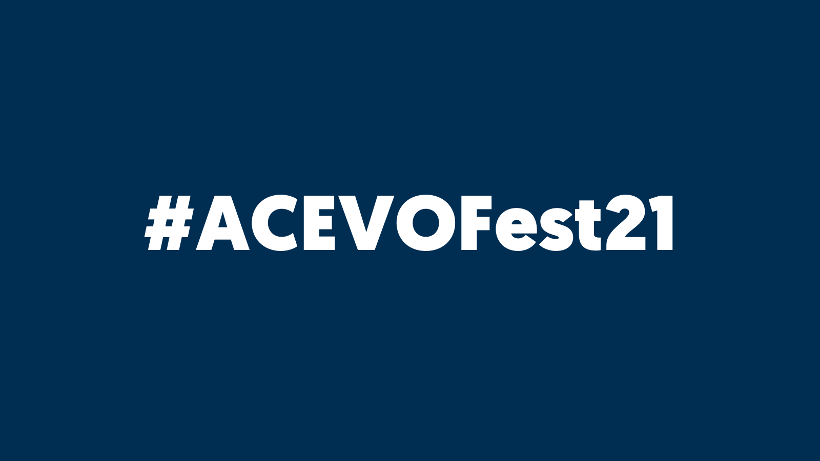 #ACEVOFest21